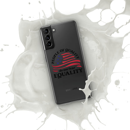 People of Quality Do Not Fear Equality - Case for Samsung® Phones Mobile Phone Cases Woke American Apparel Samsung Galaxy S21 Plus