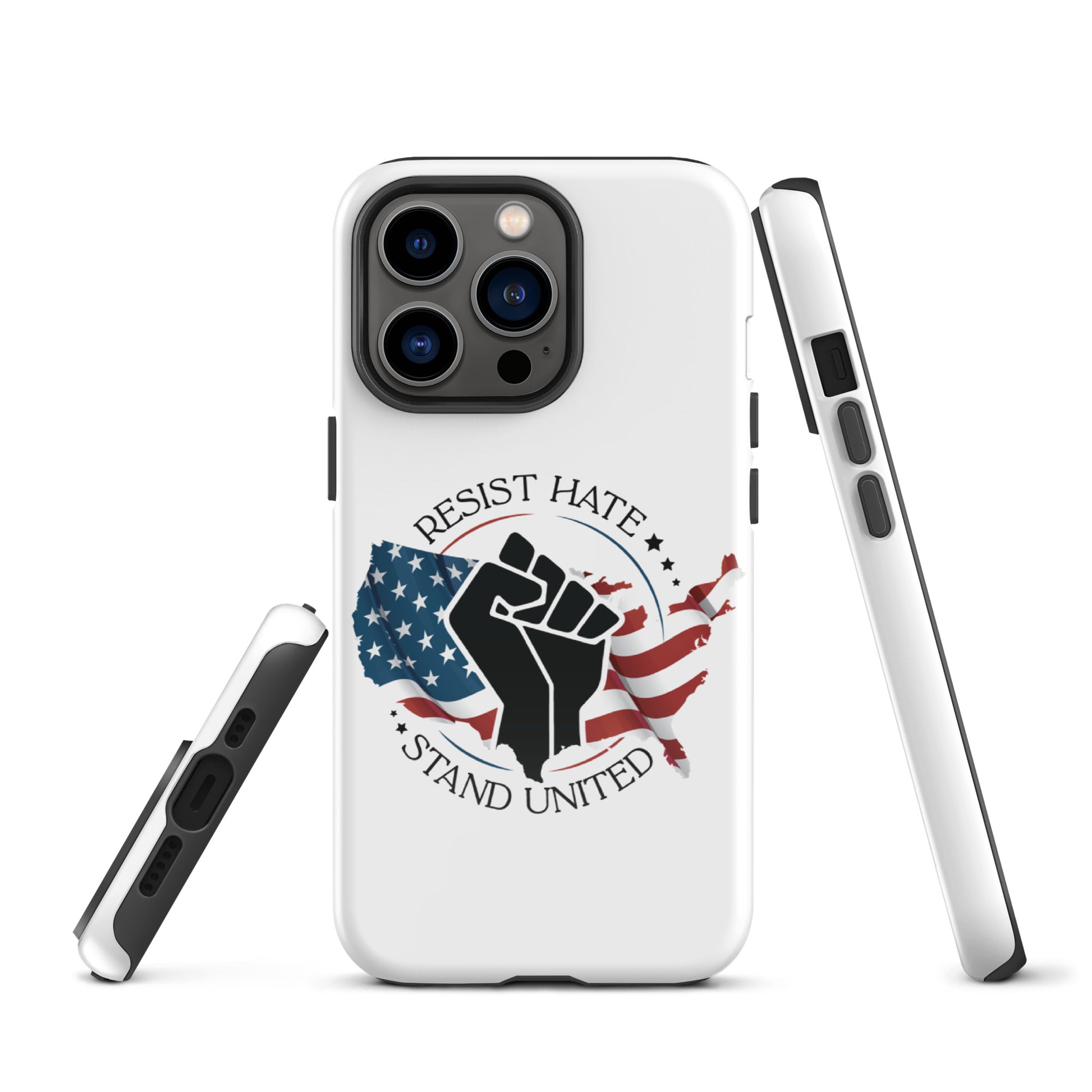 Resist Hate, Stand United - iPhone® Case - Supporting Black Lives Matter and Equal Rights for All Americans Mobile Phone Cases Woke American Apparel iPhone 13 Pro  