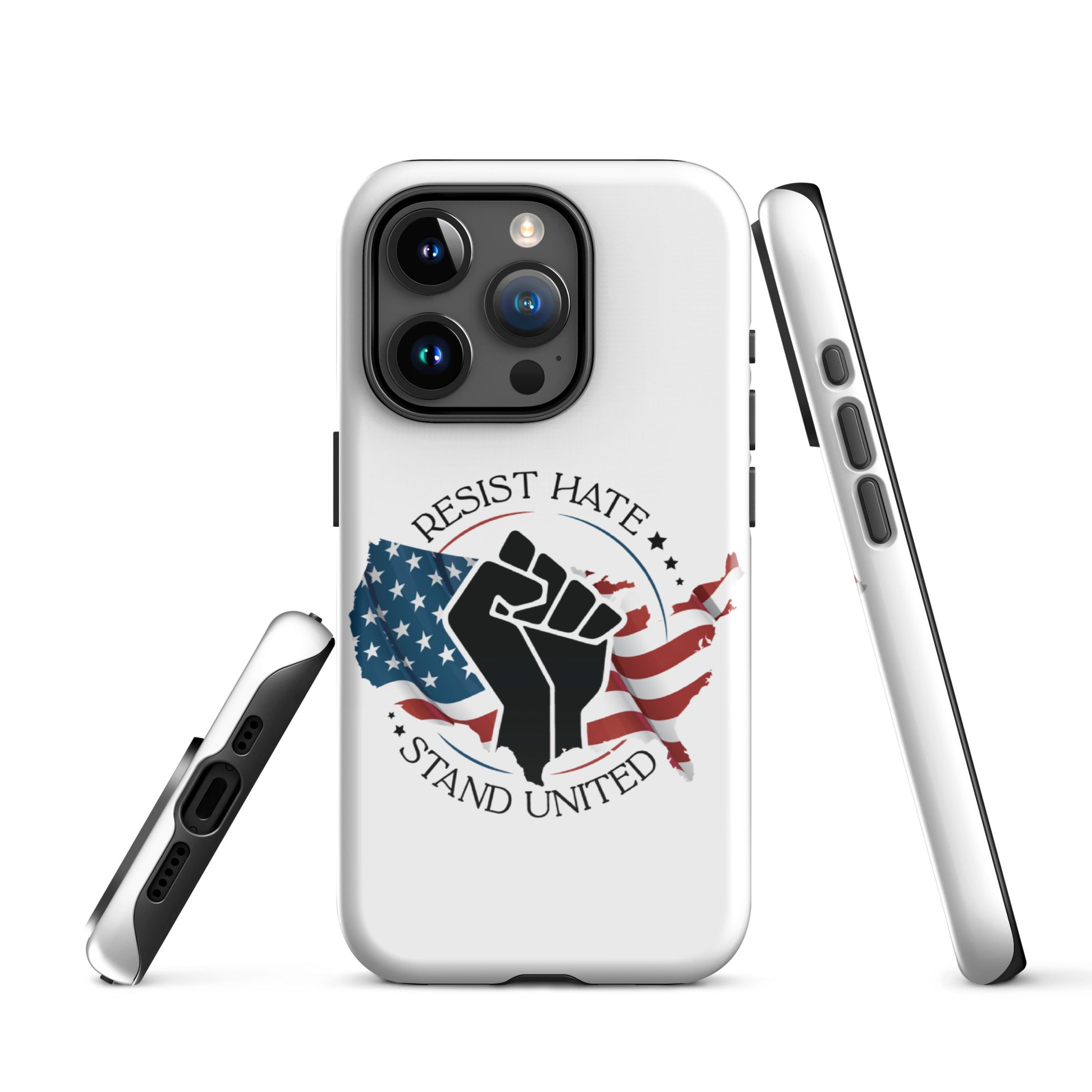 Resist Hate, Stand United - iPhone® Case - Supporting Black Lives Matter and Equal Rights for All Americans Mobile Phone Cases Woke American Apparel iPhone 15 Pro  