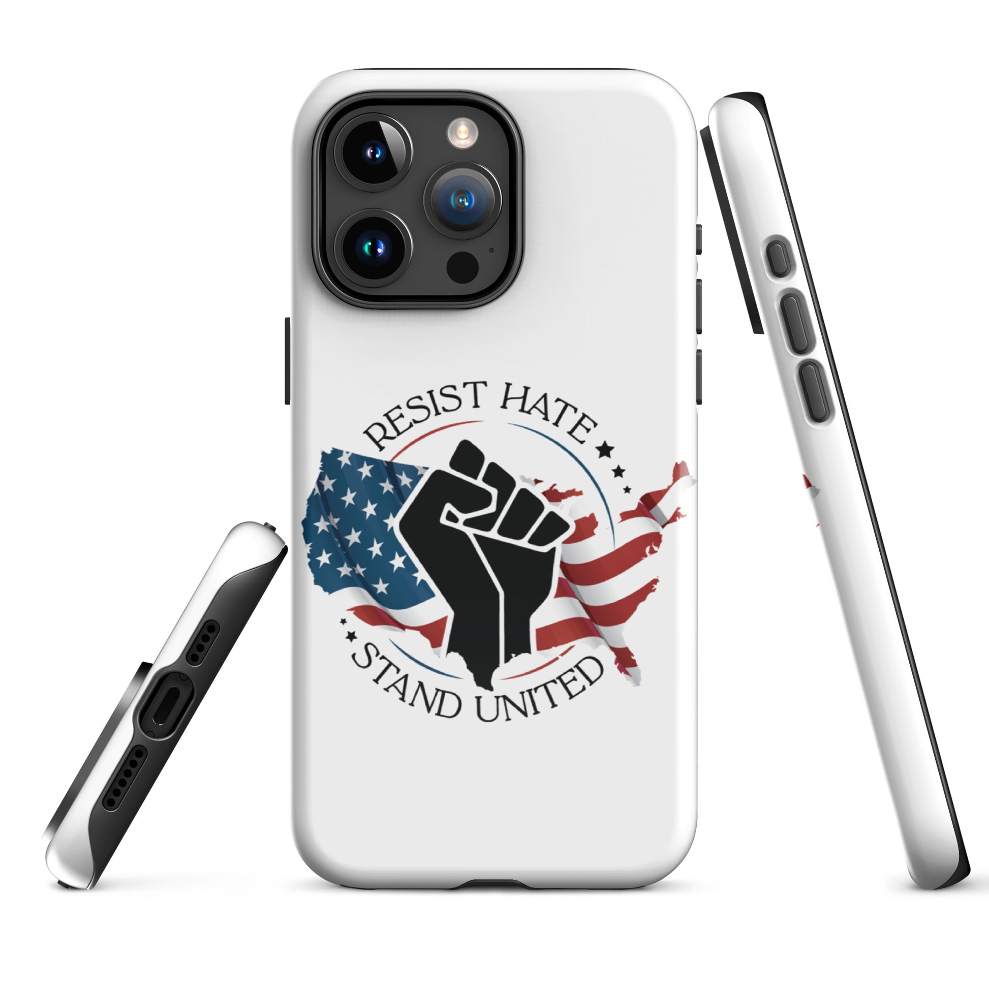 Resist Hate, Stand United - iPhone® Case - Supporting Black Lives Matter and Equal Rights for All Americans Mobile Phone Cases Woke American Apparel iPhone 15 Pro Max  