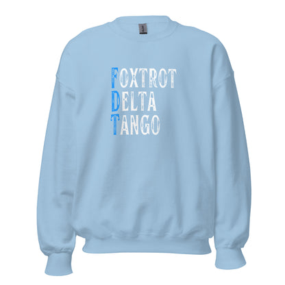 Foxtrot Delta Tango - Unisex Sweatshirt Shirts & Tops Woke American Apparel Light Blue S