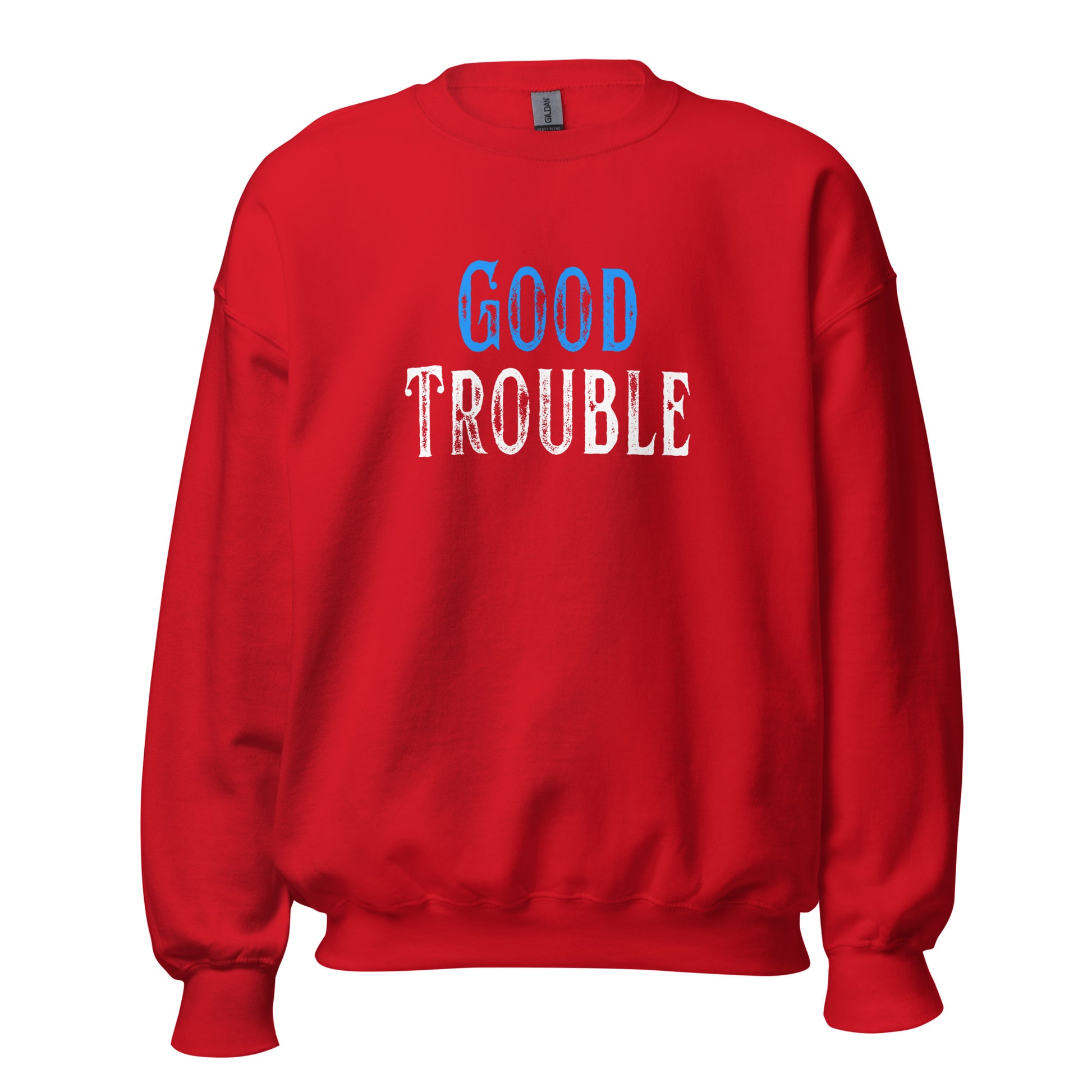 Good Trouble - Unisex Sweatshirt Shirts & Tops Woke American Apparel Red S