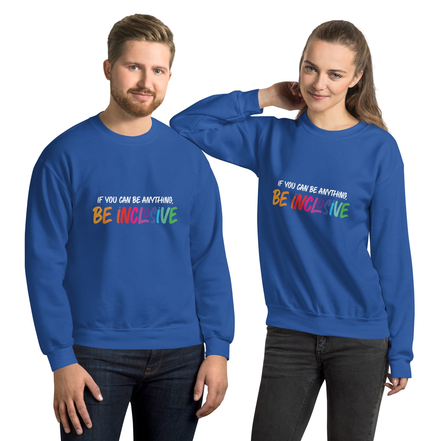 Be Inclusive - Unisex Sweatshirt - Supporting Equal Rights for All Americans Shirts & Tops Woke American Apparel Royal S 