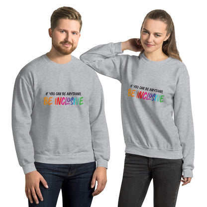 Be Inclusive - Unisex Sweatshirt - Supporting Equal Rights for All Americans Shirts & Tops Woke American Apparel Sport Grey S 
