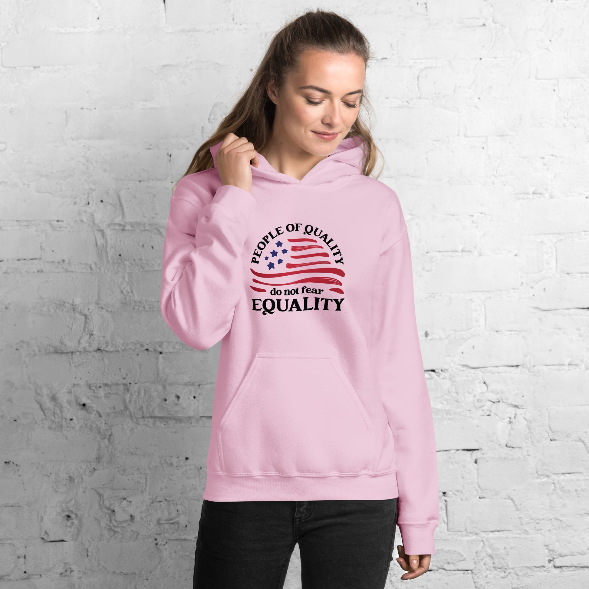 People of Quality Do Not Fear Equality - Unisex Hoodie - Supporting Equal Rights for All Americans Shirts & Tops Woke American Apparel Light Pink S 
