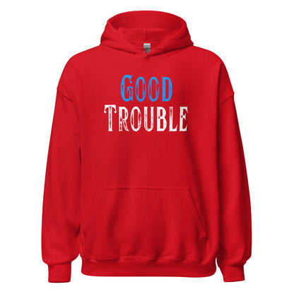 Good Trouble - Unisex Hoodie Shirts & Tops Woke American Apparel Red S
