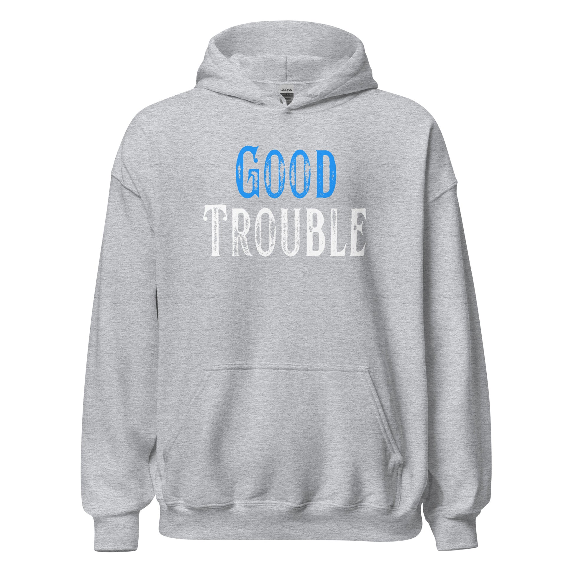 Good Trouble - Unisex Hoodie Shirts & Tops Woke American Apparel Sport Grey S
