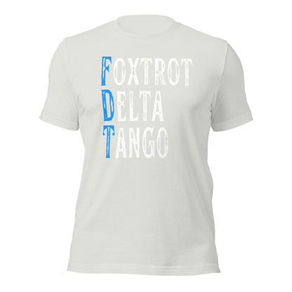 Foxtrot Delta Tango - Unisex T-Shirt Shirts & Tops Woke American Apparel Silver S