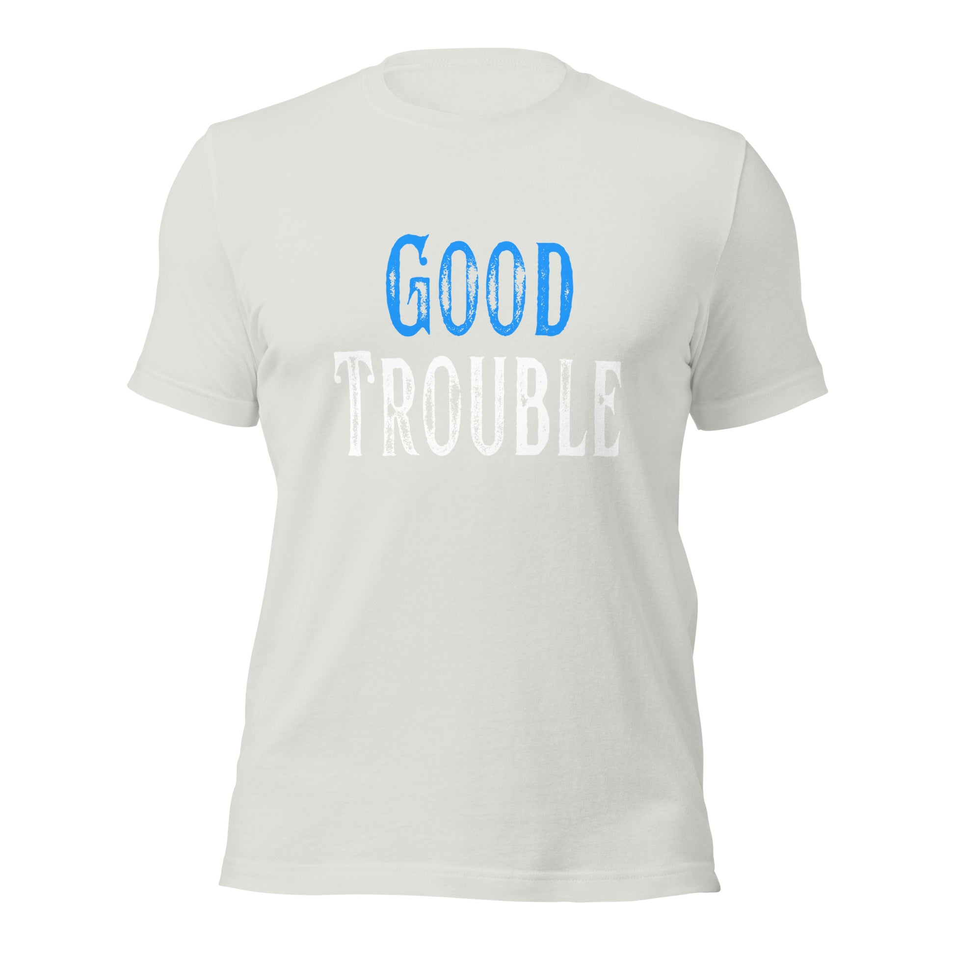 Good Trouble - Unisex T-Shirt Shirts & Tops Woke American Apparel Silver S