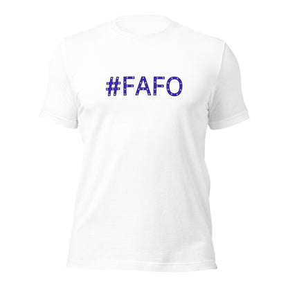 #FAFO - Unisex T-Shirt Shirts & Tops Woke American Apparel