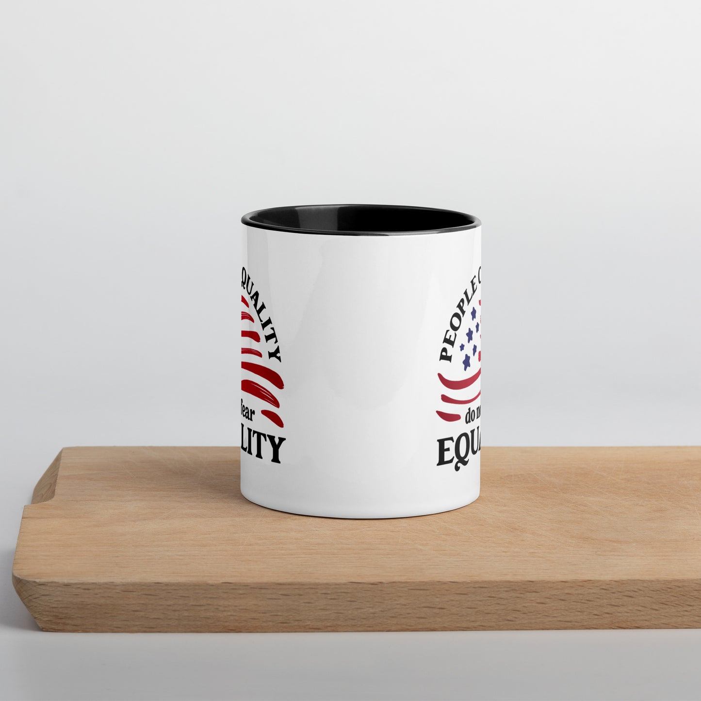 People of Quality Do Not Fear Equality - Mug - Supporting Equal Rights for All Americans Mugs Woke American Apparel   