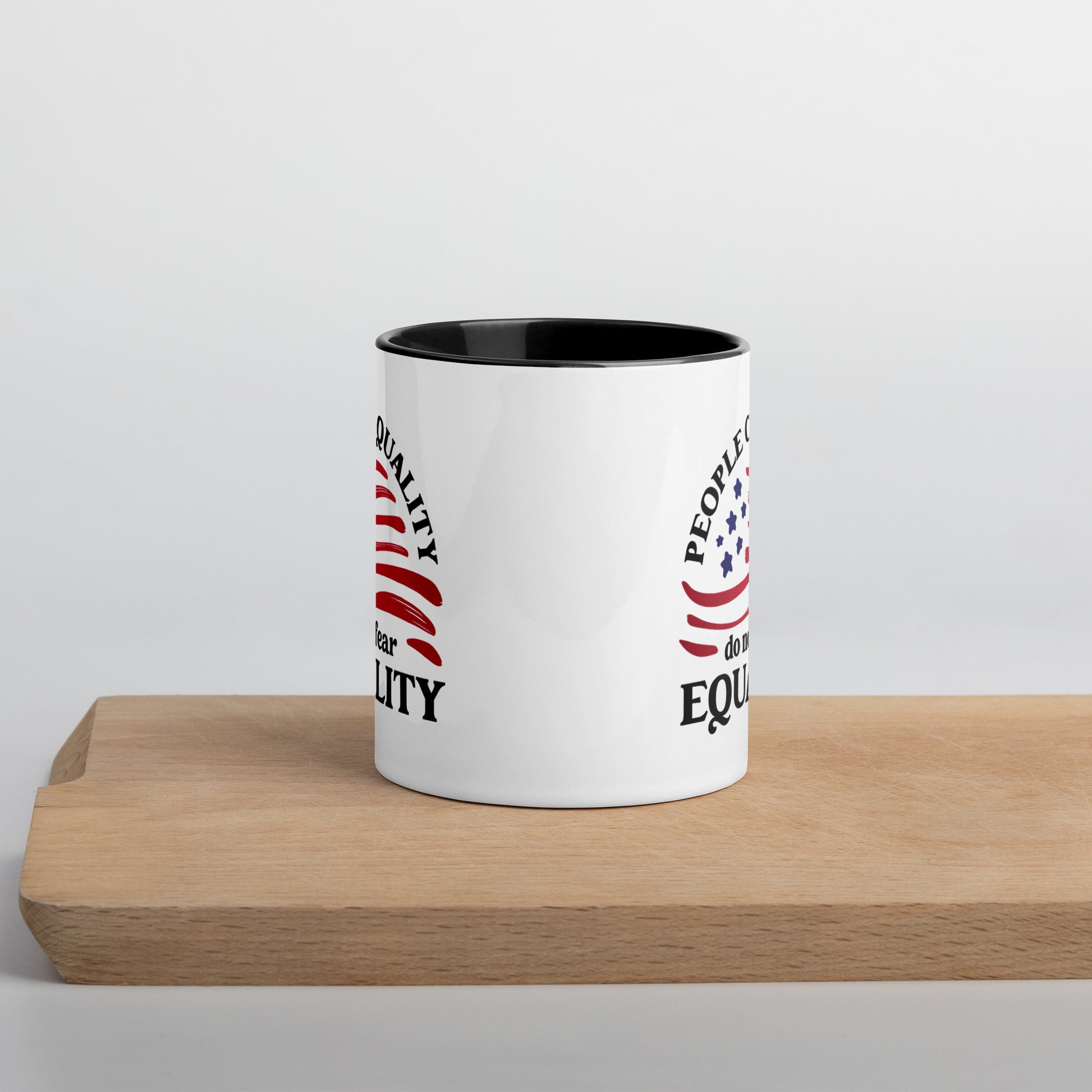 People of Quality Do Not Fear Equality - Mug - Supporting Equal Rights for All Americans Mugs Woke American Apparel   